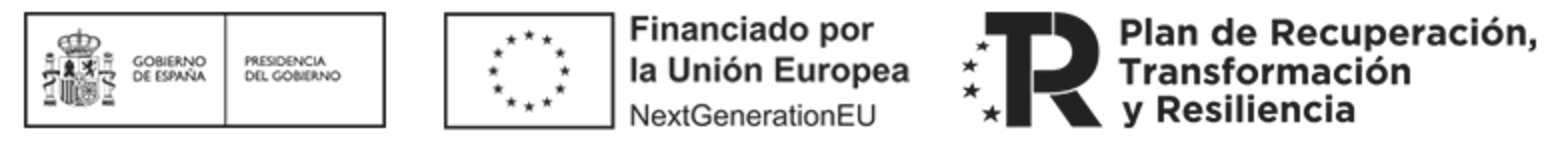 Gobierno de España. Financiado por la Unión Europea, NextGenerationEU. Plan de Recuperación, Transformación y Resiliencia.